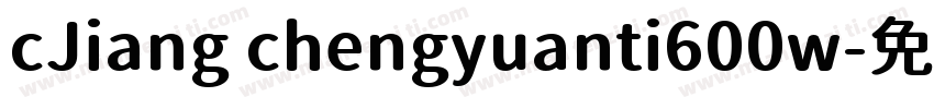 cJiang chengyuanti600w字体转换